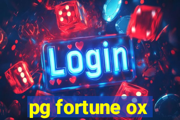 pg fortune ox
